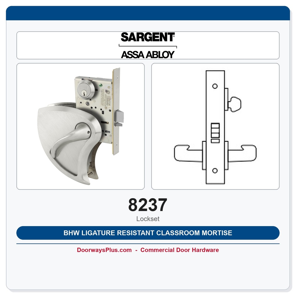 Sargent 8237 BHW Ligature Resistant Mortise Lock